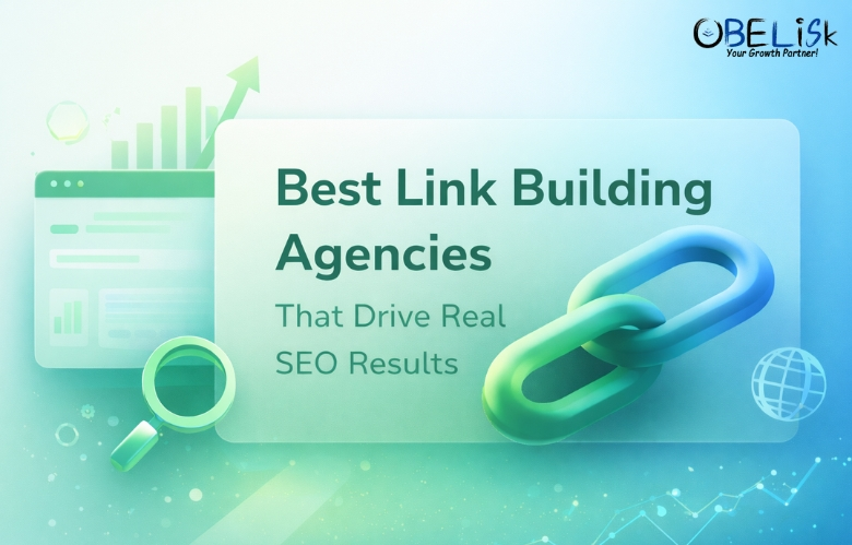 Best Link Building Agencies That Drive Real SEO Results