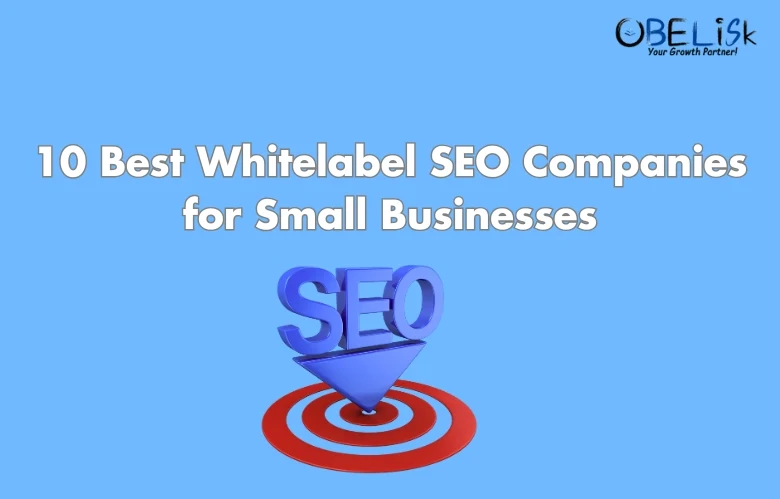 10 best whitelabel seo companies for small businesses