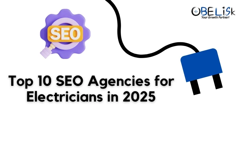 Top 10 SEO Agencies for Electricians 2025