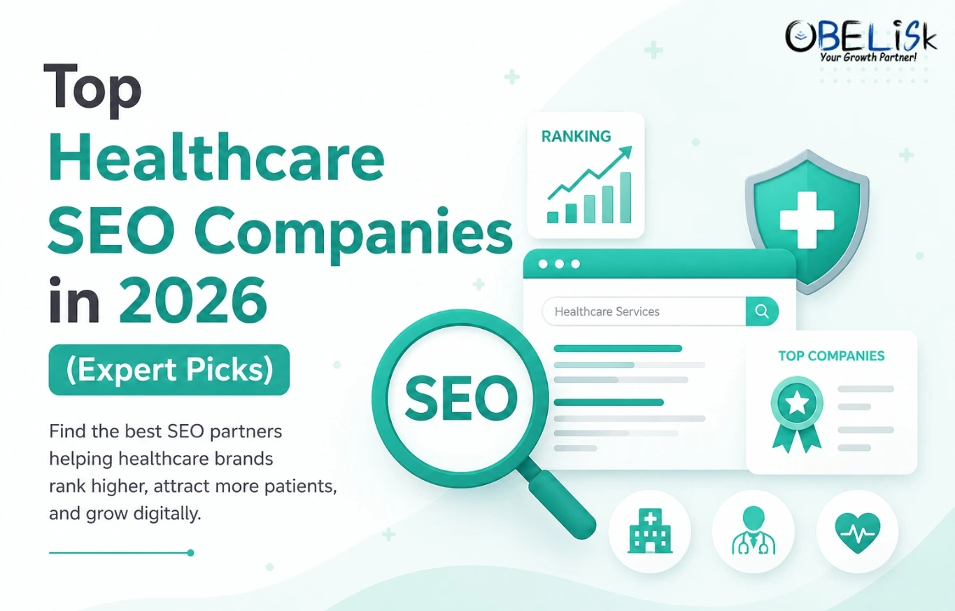 Top Healthcare SEO Companies in 2026 (Expert Picks)