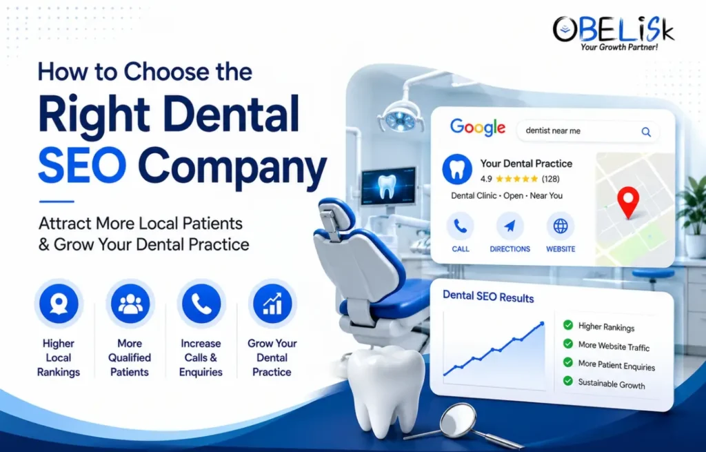 How to Choose the Right Dental SEO Company A Complete Guide