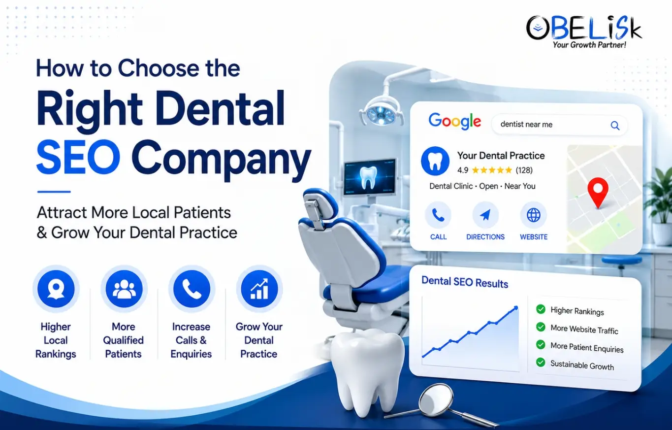 How to Choose the Right Dental SEO Company A Complete Guide